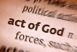 Image result for Acts of God in Contracts