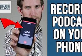 Image result for Recording with Cell Phone