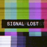 Image result for Lost Signal Bars