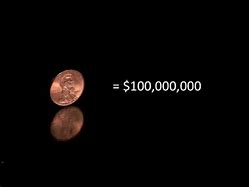 Image result for Hundred Million Dollar Penny