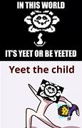 Image result for Yeet Meme