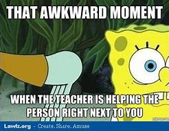 Image result for Teacher Memes Spongebob Clean