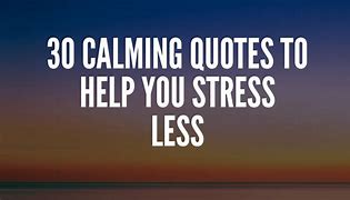 Image result for Daily Calm Quotes