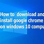 Image result for Google Chrome Setup Download and Install