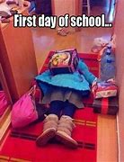 Image result for First Day of Preschool Meme