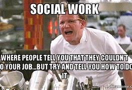 Image result for Seeing Social Work Memes