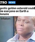 Image result for Asteroid Meme