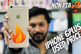 Image result for iPhone 6 Plus Price in Pakistan PTA Approved