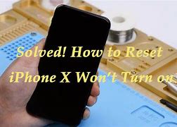 Image result for How to Turn On iPhone X When It Wont