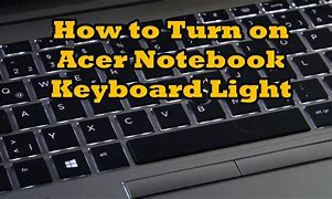 Image result for Acer Keyboard Backlight