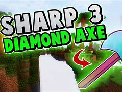 Image result for Diamond Axe Sharpness 5