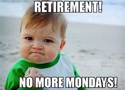 Image result for Retirement Waterfront Memes