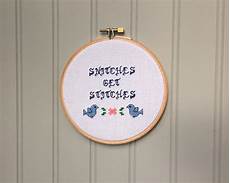 embroidery funny snitches get stitches cross stitch embroidery embroidery funny snitches get stitches cross stitch embroidery