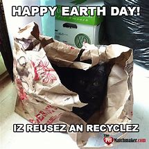Image result for Earth Day Meme