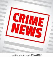 Image result for Daily Crime News