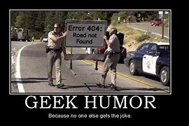 Image result for Geek Humor Funny Memes