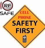 Image result for Cell Phone Safety