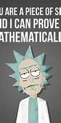 Image result for Rick and Morty Sayings