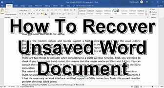 Image result for How to Get an Unsaved Document Back On Word
