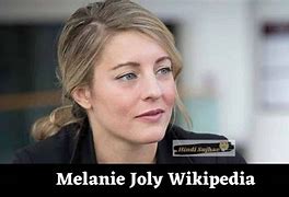 Image result for Does Melanie Joly Have Children