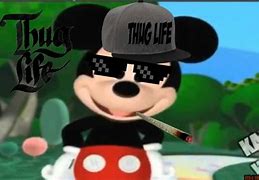 Image result for Mickey Mouse Thug Life