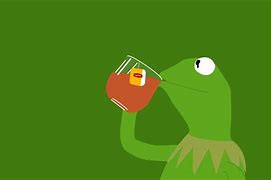 Image result for Kermit Meme 1080