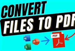 Image result for Convert Files to PDF Format