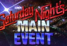 Image result for WWE Saturday Nights Main Event Theme