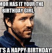 Image result for Hey Girl Happy Birthday Meme