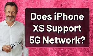 Image result for Does Apple iPhone XS support 5G?