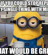 Image result for Funny Office Minion Meme
