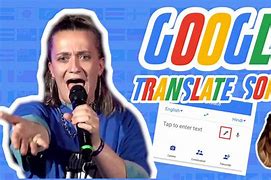 Image result for Google Translate Songs