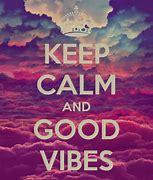Image result for Cute Good Vibes Quotes