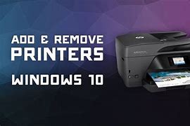 Image result for Add/Remove Printer