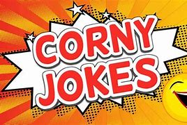 Image result for Corny Jokes Memes Funny