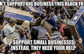Image result for Shop Small Business Memes