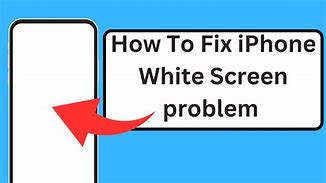 Image result for iPhone 7 White Screen Stuck