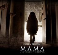 Image result for Mama Horror Movie Ghost