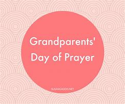 Image result for Grandparents Day Prayer
