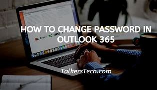 Image result for How to Change Password in Outlook 365