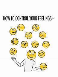 Image result for Emotional Control Graphic
