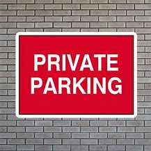 Image result for Private Parking Signs
