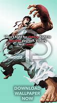 Image result for Street Fighter Quotes