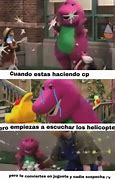 Image result for Meme Barney Español