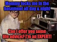 Image result for In Momma's Basement Meme