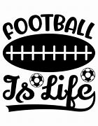 Image result for Football Sayings SVG