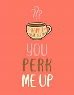 Image result for Coffee Puns About Love