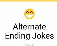 Image result for Ending Jokes