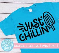 Image result for Just Chillin Font