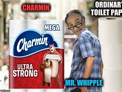 Image result for Charmin Meme